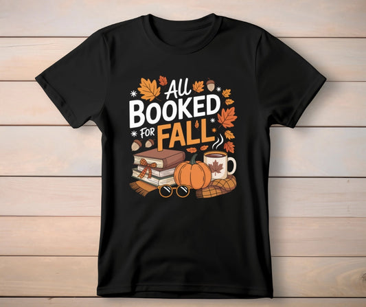 Booked For Fall - tee or sweatshirt